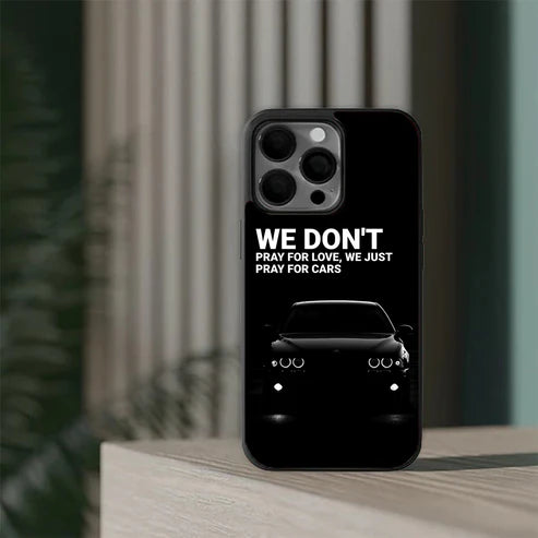 WE JUST PRAY FOR CARS GLOSSY CASE