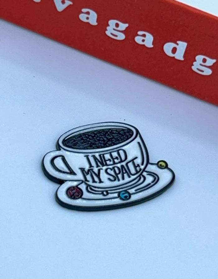 I Need My Space Metal Sticker
